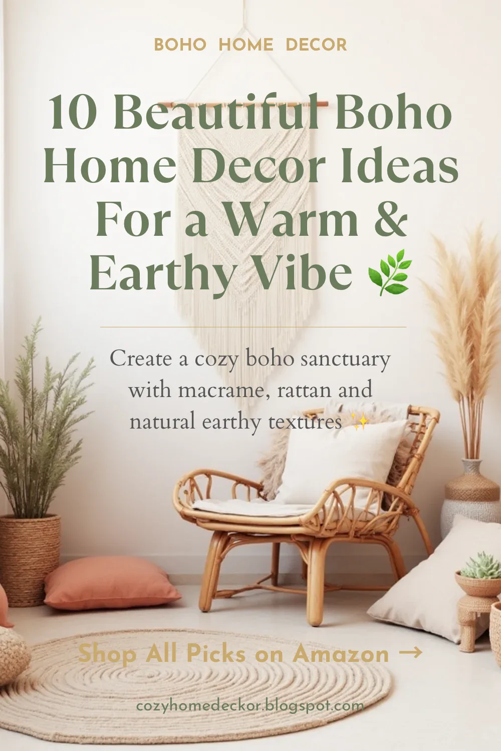 10 Beautiful Boho Home Decor Ideas For a Warm Earthy Vibe 2026 - Cozy Home Decor